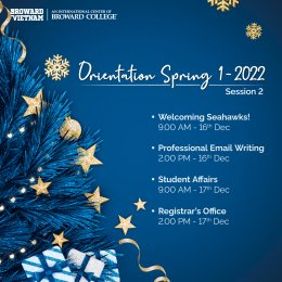 Orientation Spring 1.2022 - Ngày định hướng cho tân sinh viên Broward Vietnam