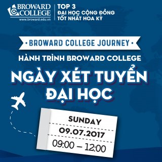 Broward College Journey | Ngày Xét Tuyển Đại Học